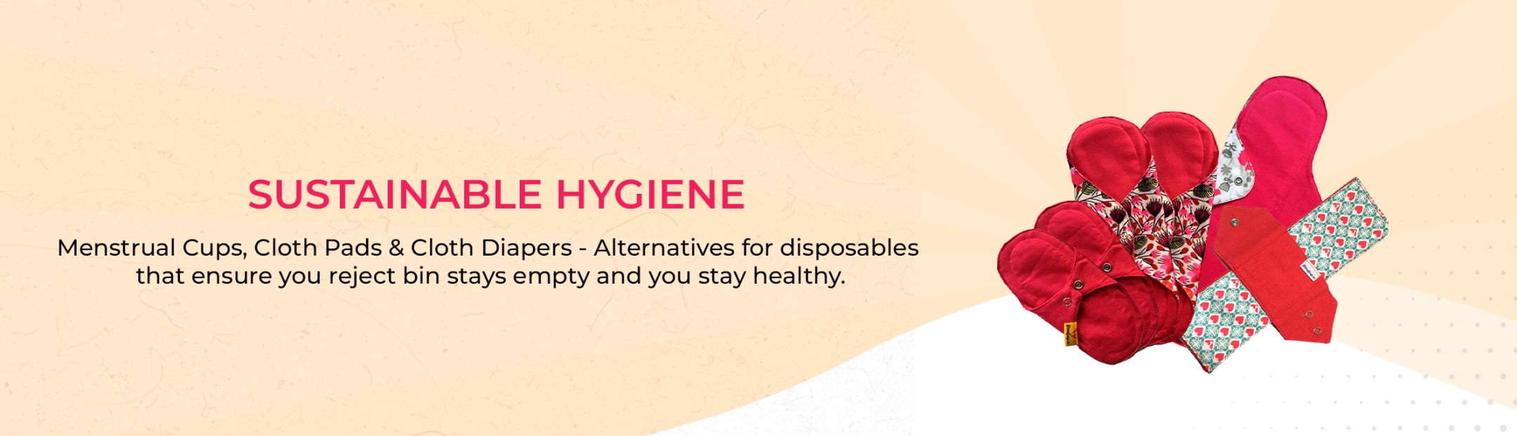 Sustainable hygiene